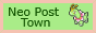 Neo Post Town Neo Post Town
