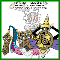 The Day of Aegislash in the Reign of Magearna, Season of the Earth