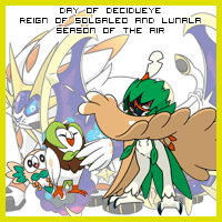 The Day of Decidueye in the Reign of Solgaleo and Lunala, Season of the Air